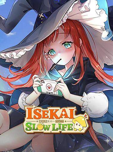 Isekai:Slow Life