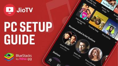 How to Stream JioTV: Live TV, Catch-Up & OTT on PC with BlueStacks