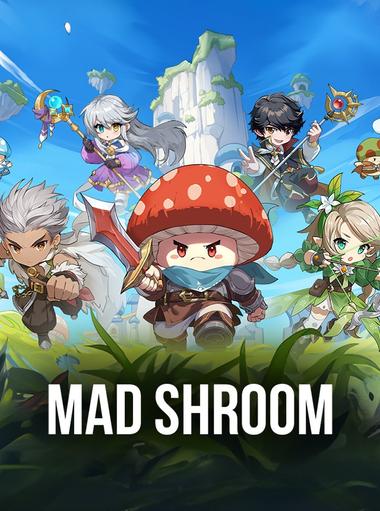 Mad Shroom