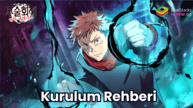 BlueStacks ile Jujutsu Kaisen Phantom Parade PC Kurulum Rehberi