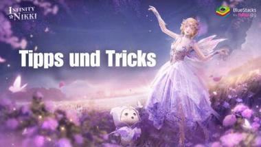 Infinity Nikki Tipps und Tricks, um deinen Account-Fortschritt zu beschleunigen.