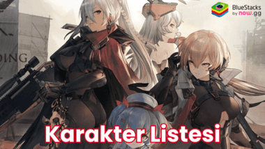 GIRLS’ FRONTLINE 2: EXILIUM En Güçlü Karakterler Listesi