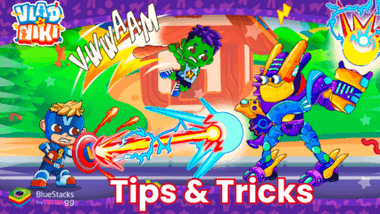 Vlad and Niki Superheroes: Tips and Tricks to Level Up Your Game Mechanics