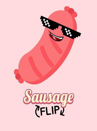 Sausage Flip