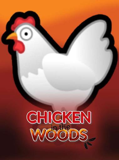 Chicken in the Woods