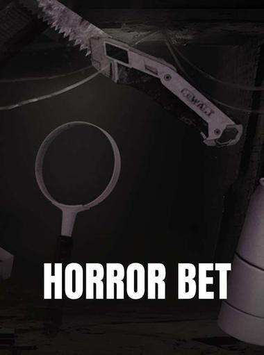 Horror Bet