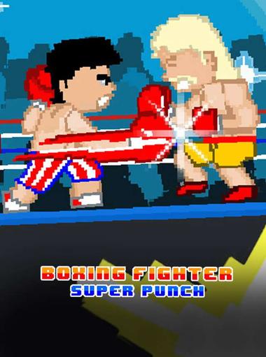 Boxing fighter : Super punch