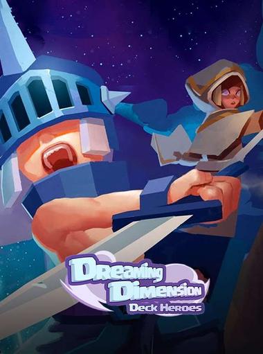 Dreaming Dimension: Deck Hero