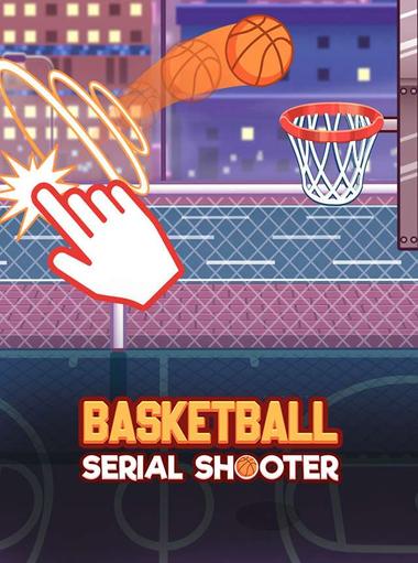 Basketball serial shooter